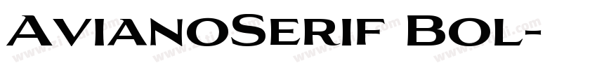 AvianoSerif Bol字体转换